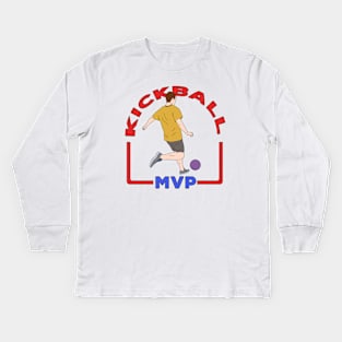 Kickball MVP Kids Long Sleeve T-Shirt